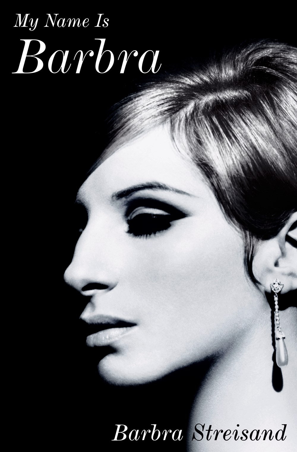 My Name Is Barbra: A Memoir by Barbra Streisand (11/7/23)