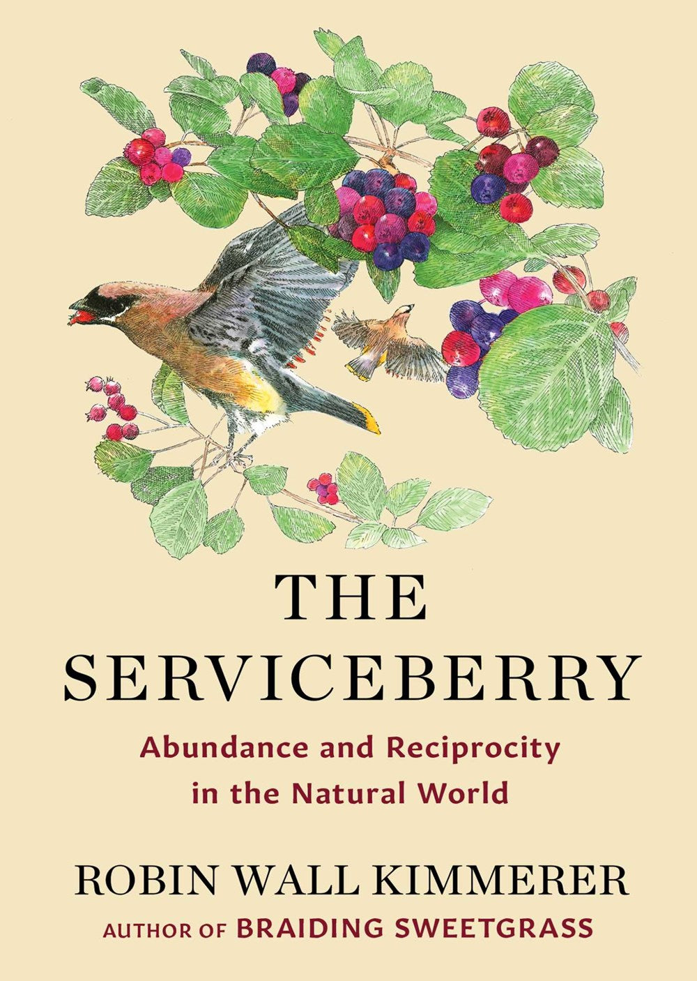The Serviceberry: Abundance and Reciprocity in the Natural World by Robin Wall Kimmerer (11/19/24)
