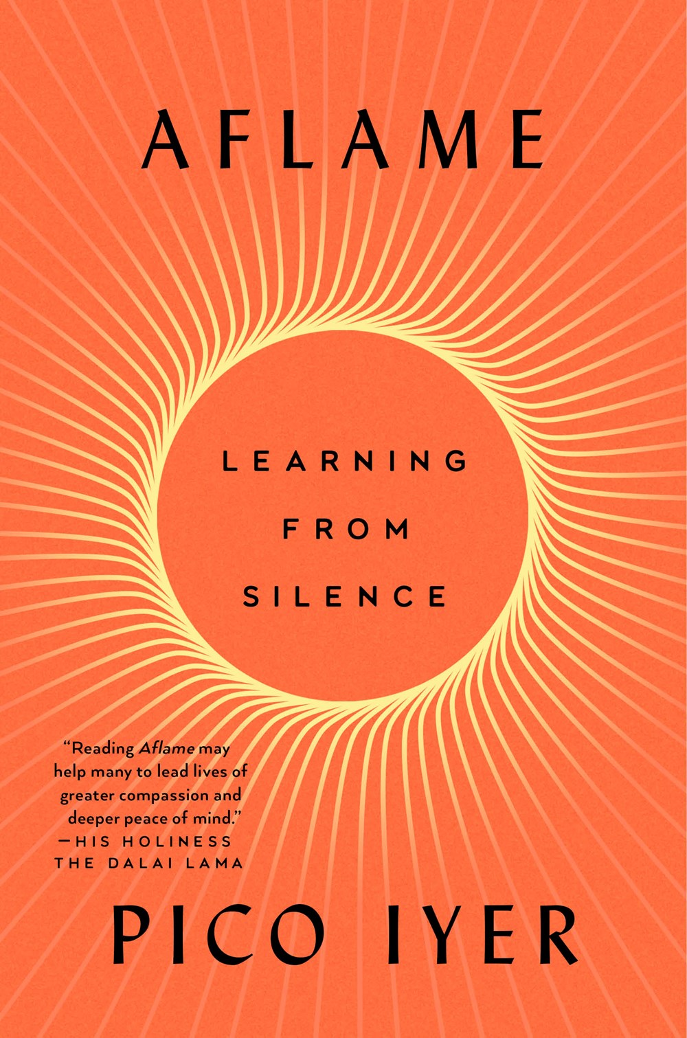 Aflame: Learning from Silence by Pico Iyer (1/14/25)