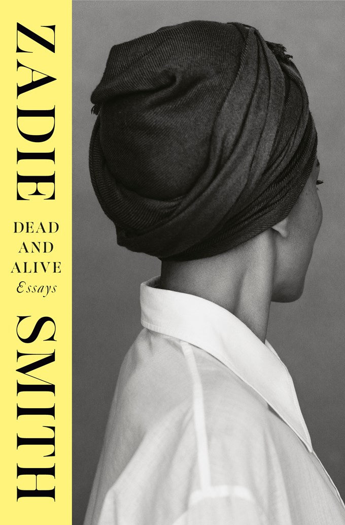 Dead and Alive: Essays by Zadie Smith (10/28/25)