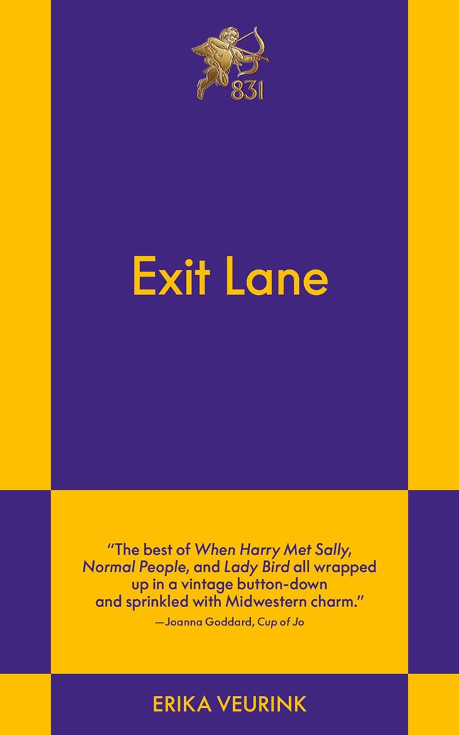 Exit Lane: A Novel by Erika Veurink