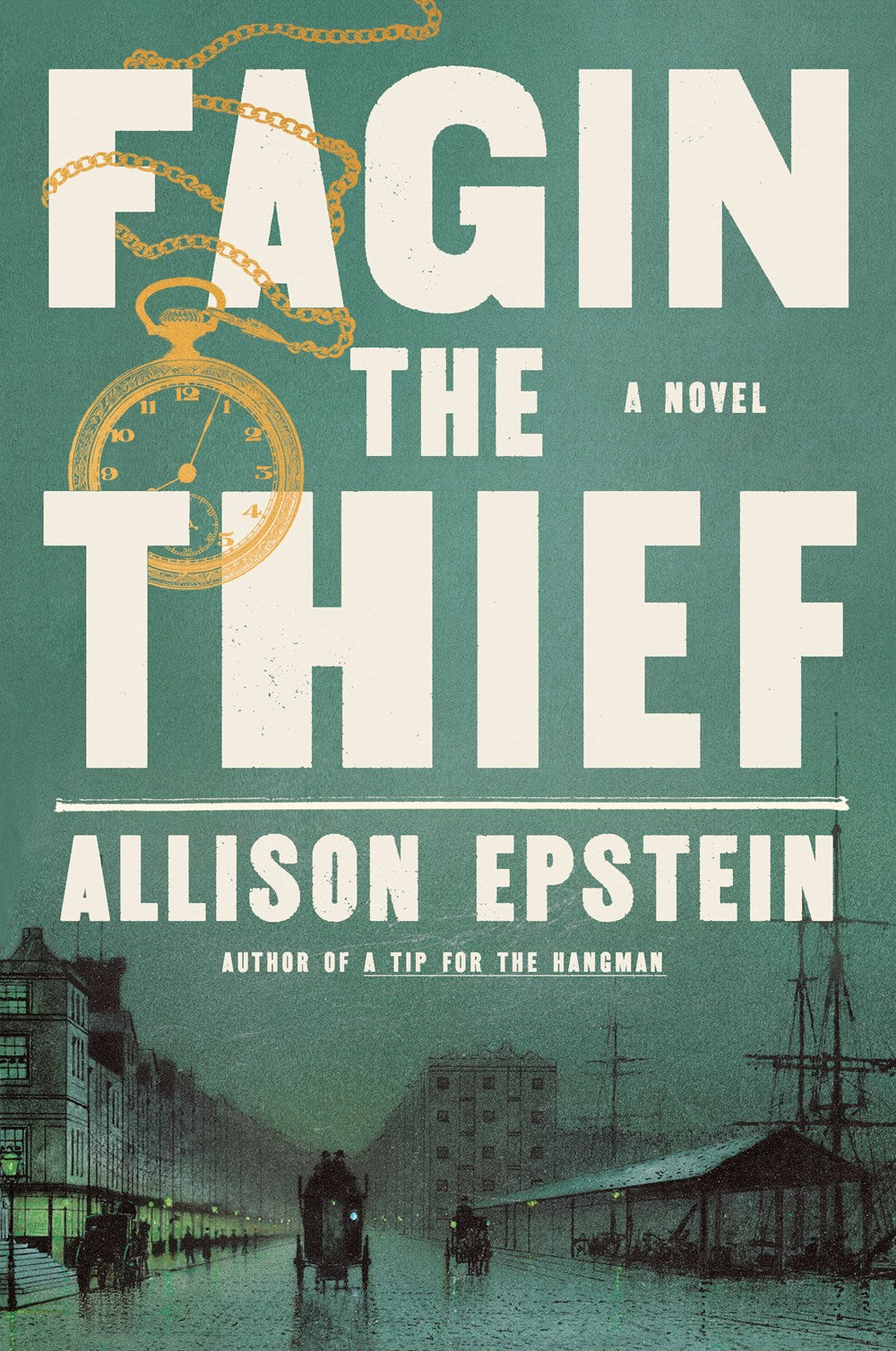 Fagin The Thief: A Novel by Allison Epstein (2/25/25)