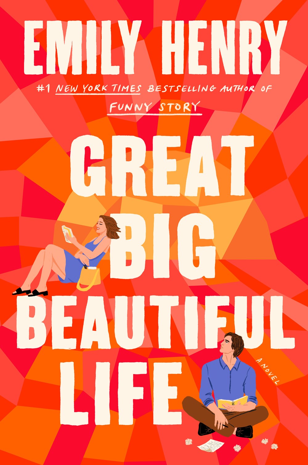 Great Big Beautiful Life: A Novel by Emily Henry (4/22/25)