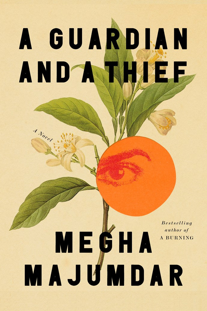 A Guardian and A Thief by Megha Majumdar (10/14/25)