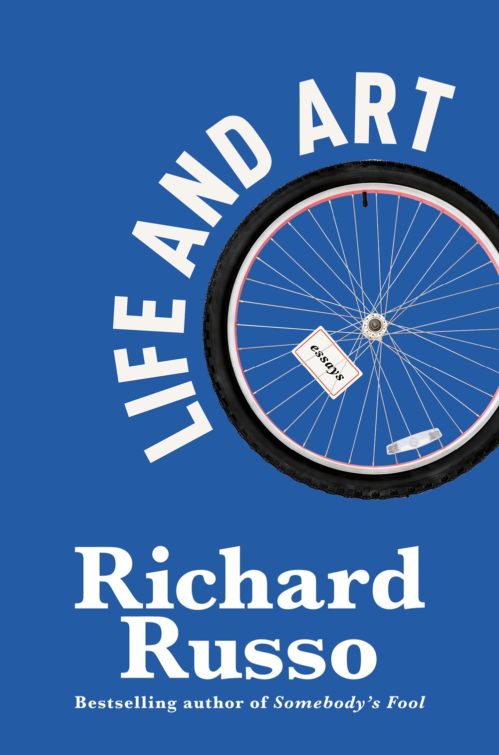 Life and Art: Essays by Richard Russo (5/13/25)
