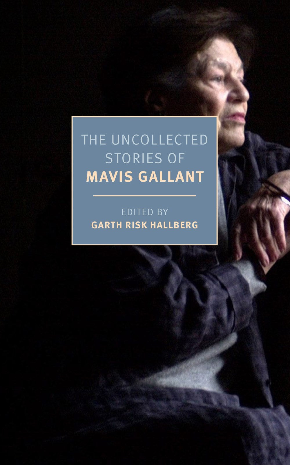 The Uncollected Stories of Mavis Gallant (1/21/25)