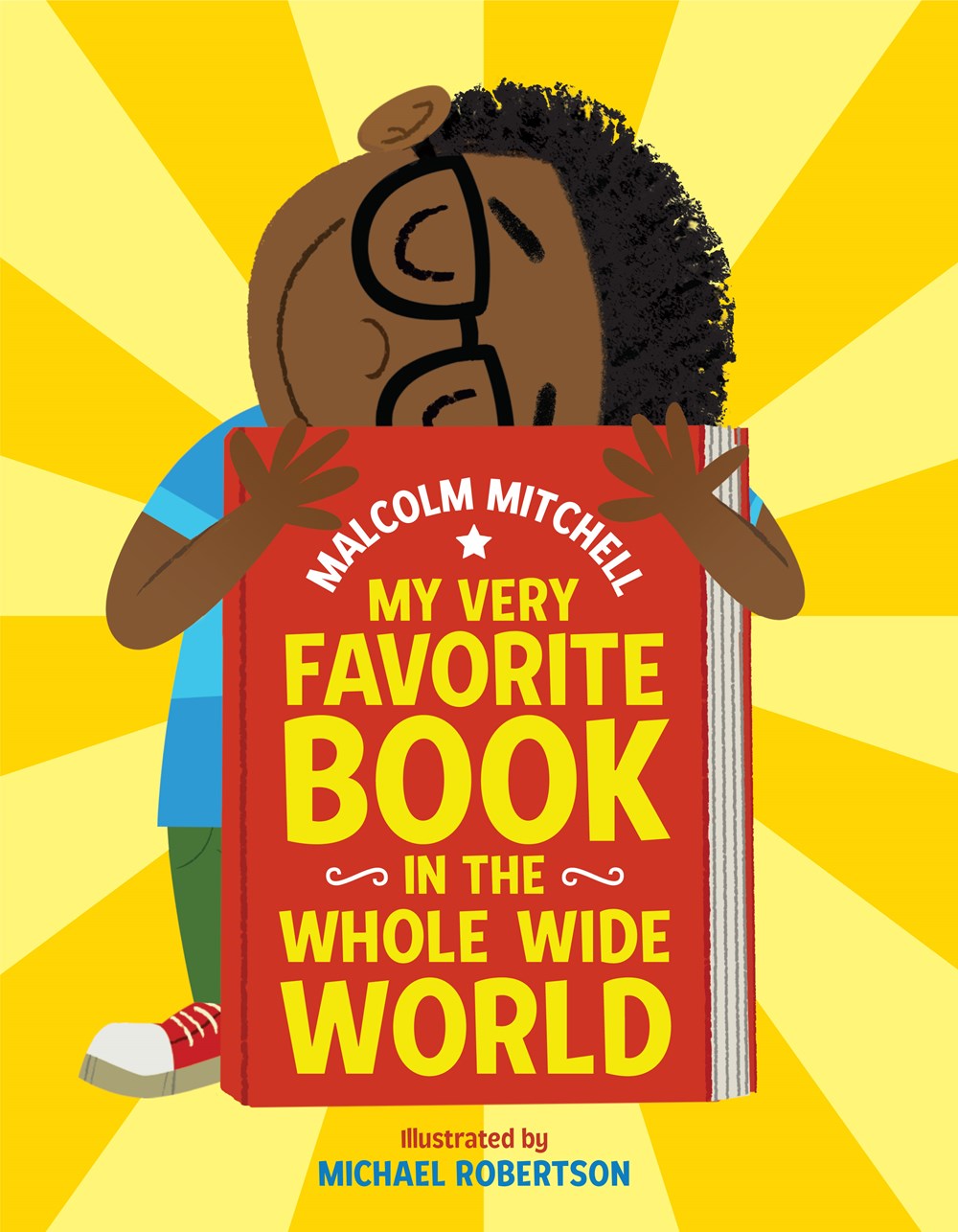 My Very Favorite Book In the Whole Wide World by Malcolm Mitchell