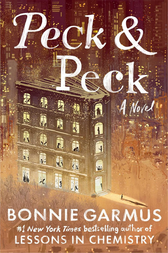 Peck & Peck: A Novel by Bonnie Garmus (10/13/26)