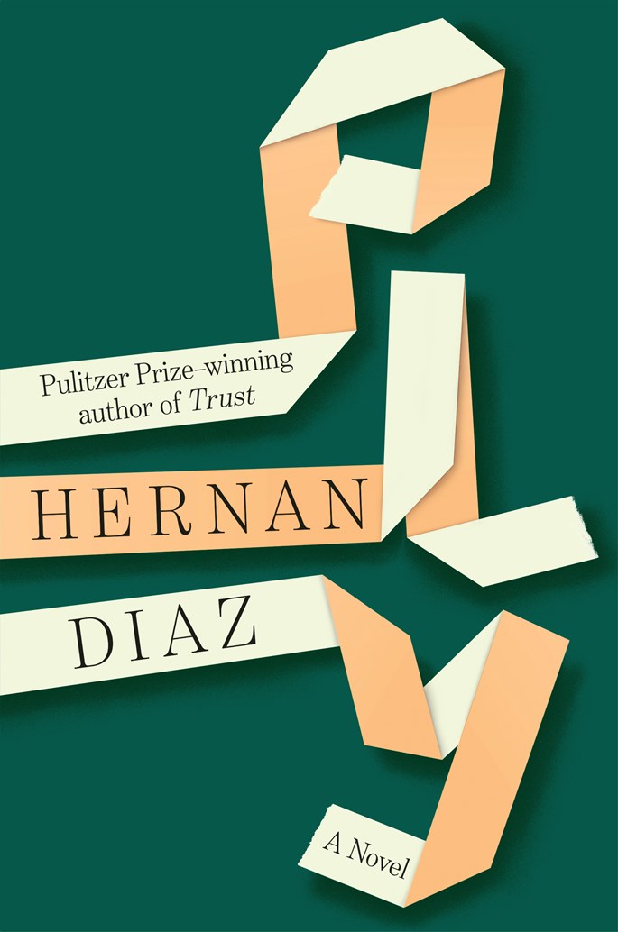 Ply: A Novel by Hernan Diaz (9/29/26)