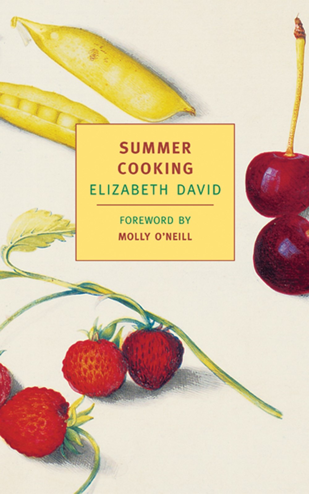 Summer Cooking by Elizabeth David (Introduction by Molly O'Neill)