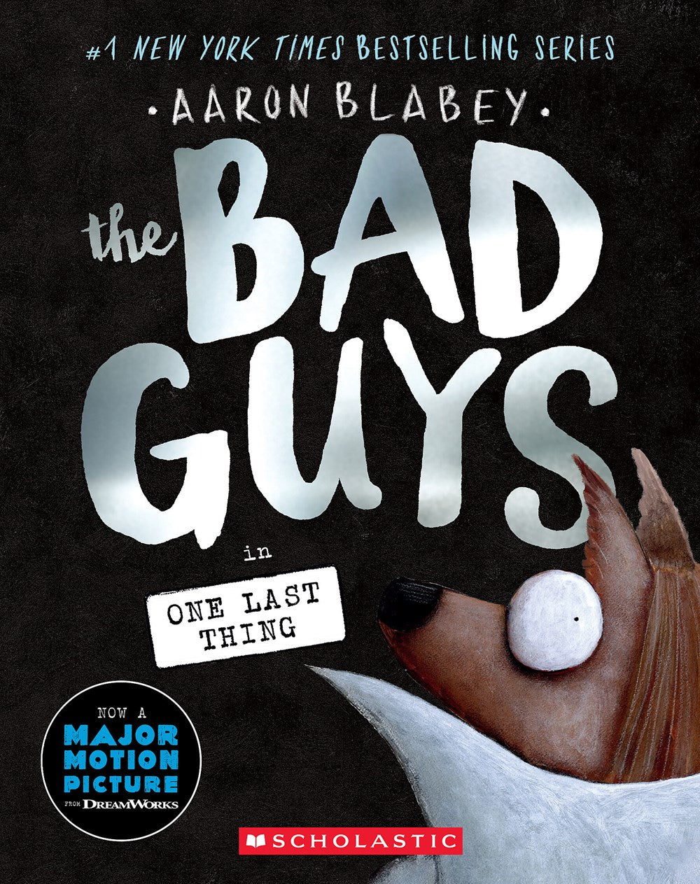 The Bad Guys in One Last Thing by Aaron Blabey (11/12/24)