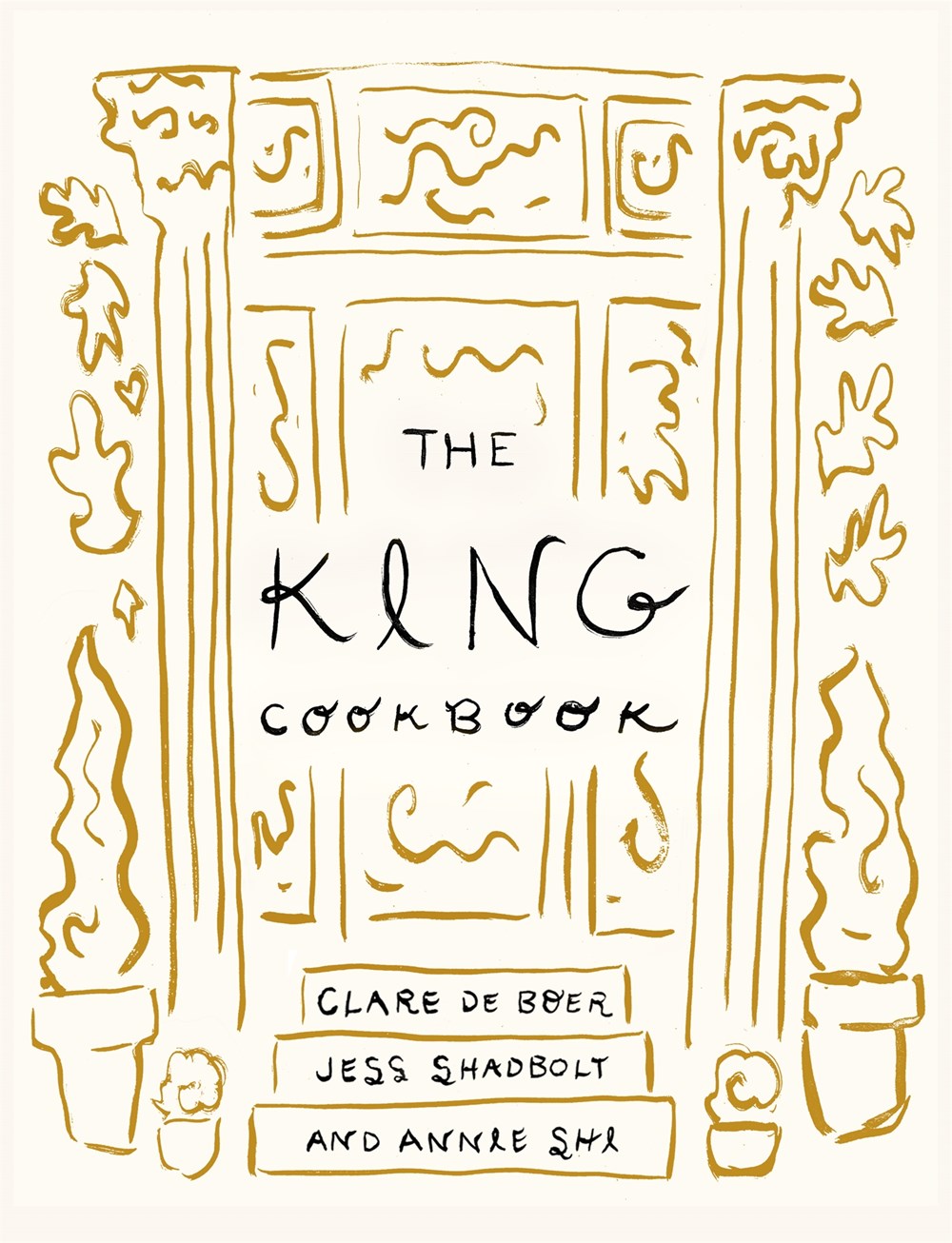 The King Cookbook by Clare de Boer, Jess Shadbolt, & Annie Shi (11/4/25)