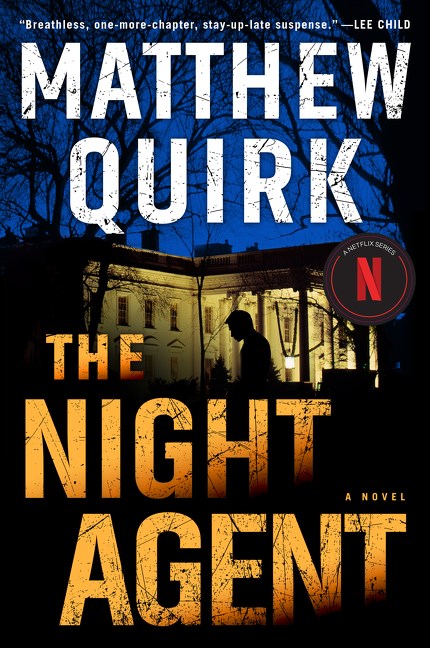 The Night Agent by Matthew Quirk