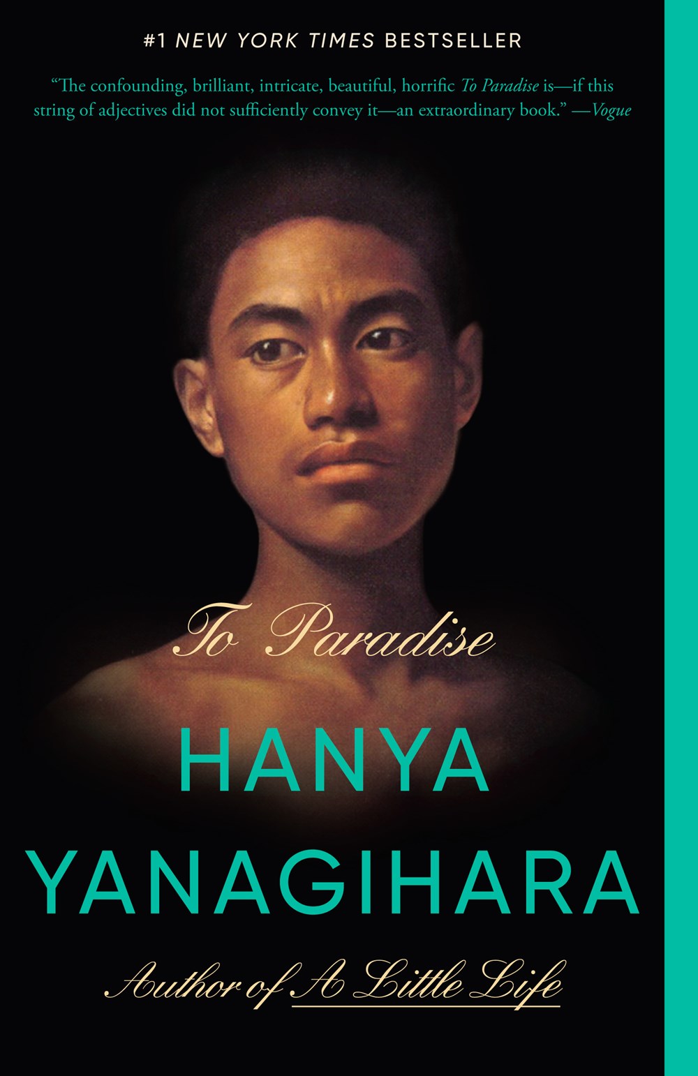To Paradise: A Novel by Hanya Yanagihara