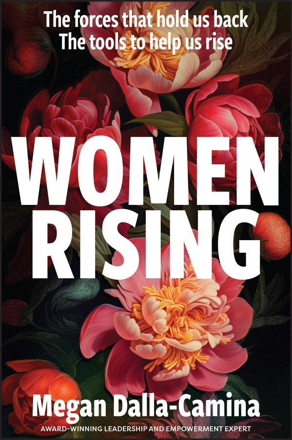 Women Rising by Megan Dalla-Camina