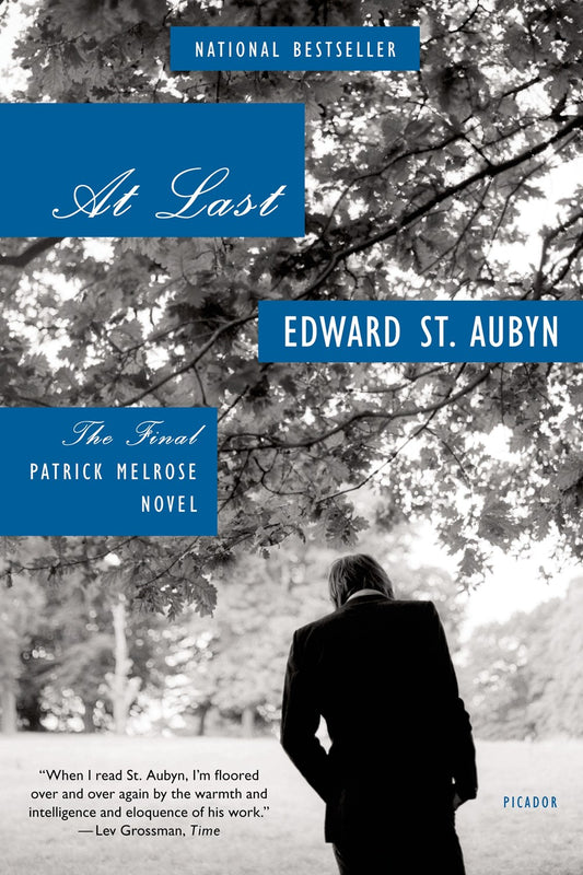 At Last, Edward St. Aubyn