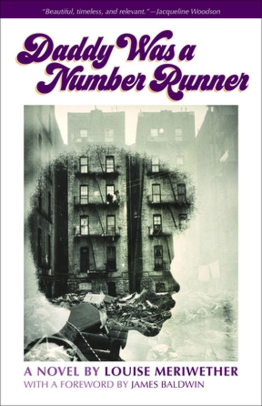 Daddy Was a Number Runner by Louise Meriwether