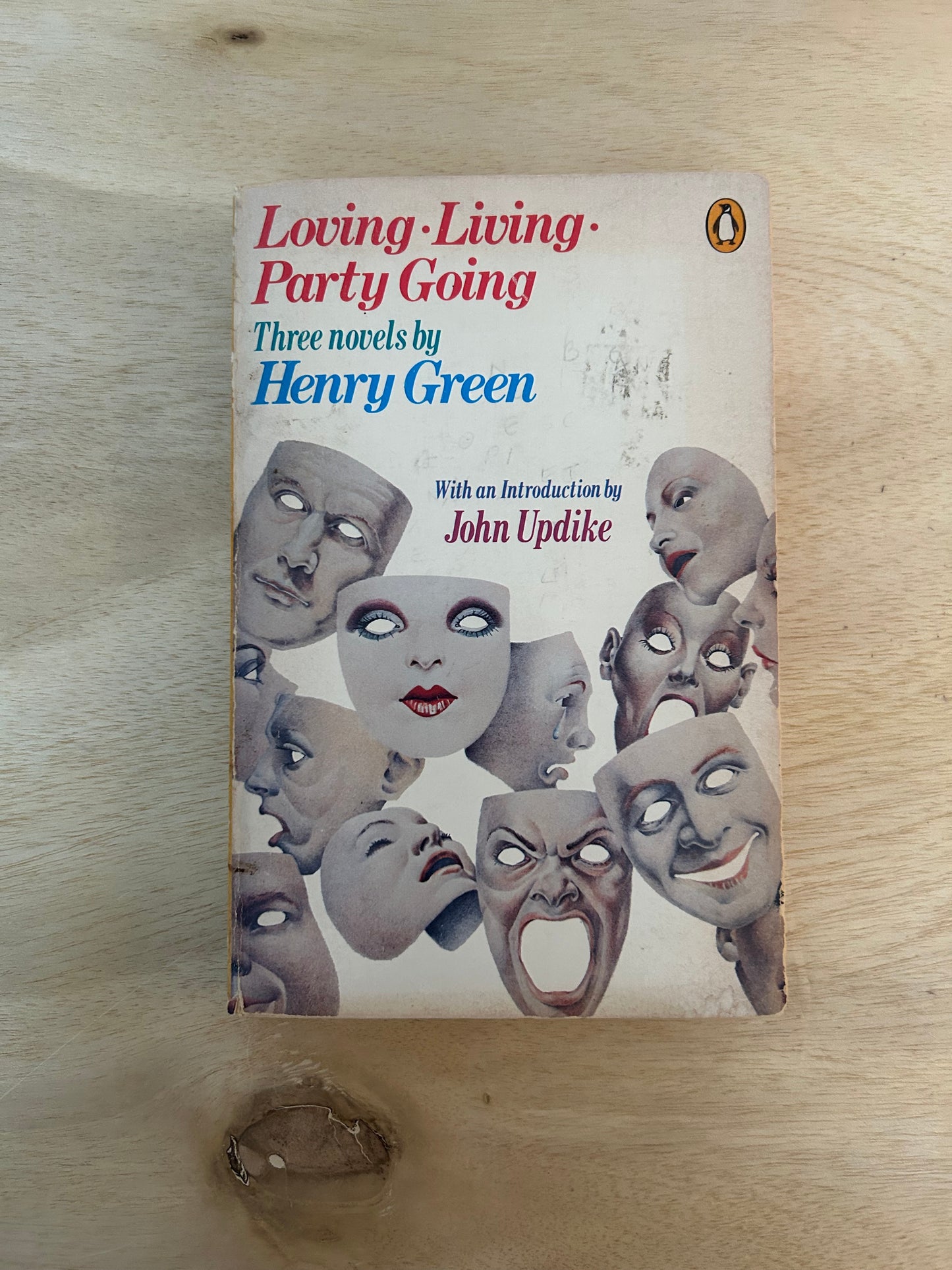 Living / Loving / Party Going: Three Novels by Henry Green (A Used Penguin Classics Edition)