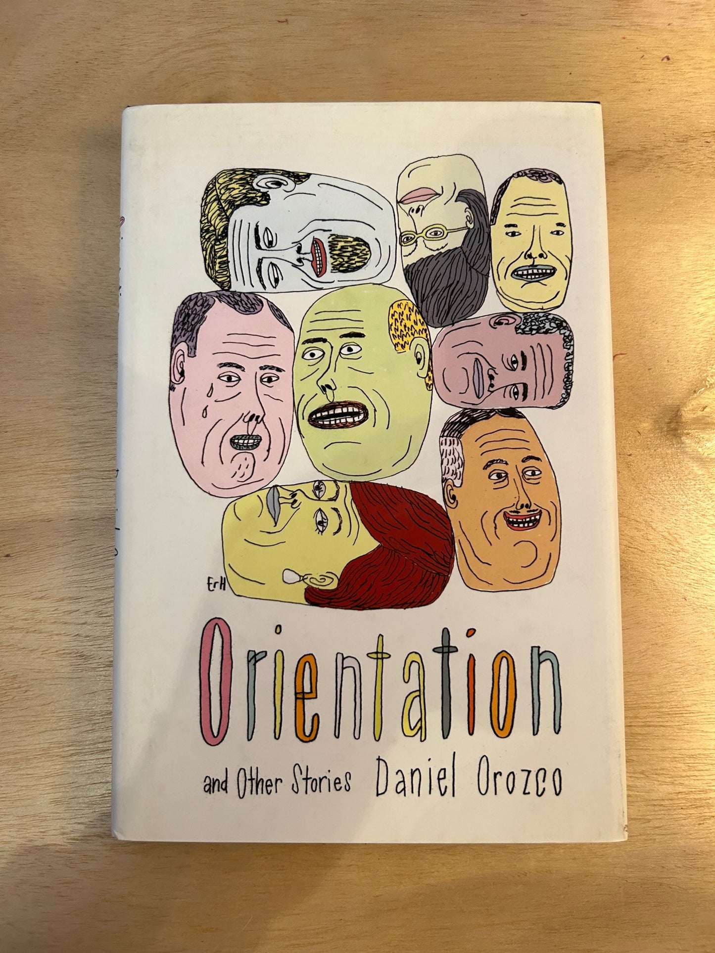 Orientation and Other Stories by Daniel Orozco (First Edition)