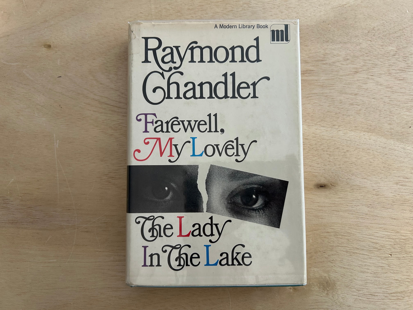 Farewell, My Lovely / The Lady in the Lake by Raymond Chandler