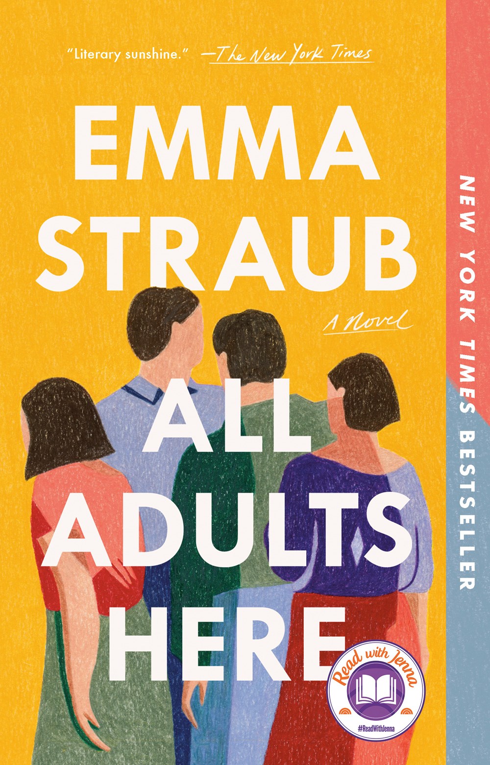 All Adults Here: A Novel by Emma Straub