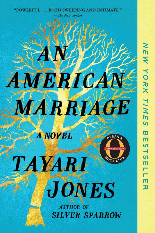 An American Marriage: A Novel by Tayari Jones