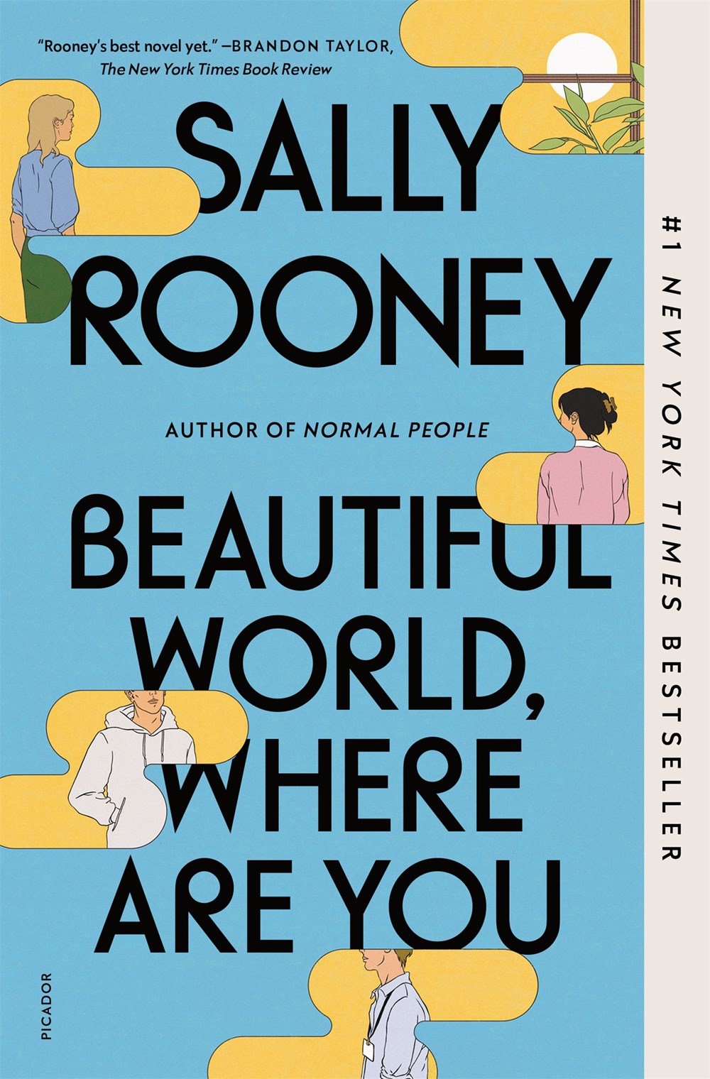 Beautiful World, Where Are You: A Novel By Sally Rooney