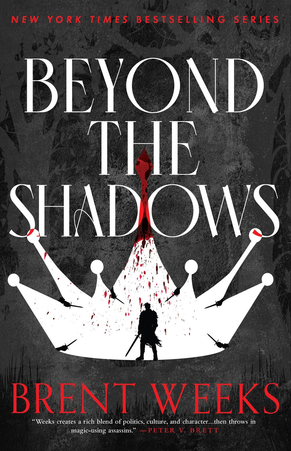 Beyond the Shadows by Brent Weeks (The Night Angel Trilogy, Book 3)