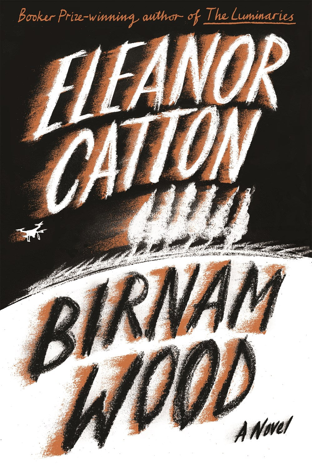 Birnam Wood: A Novel by Eleanor Catton