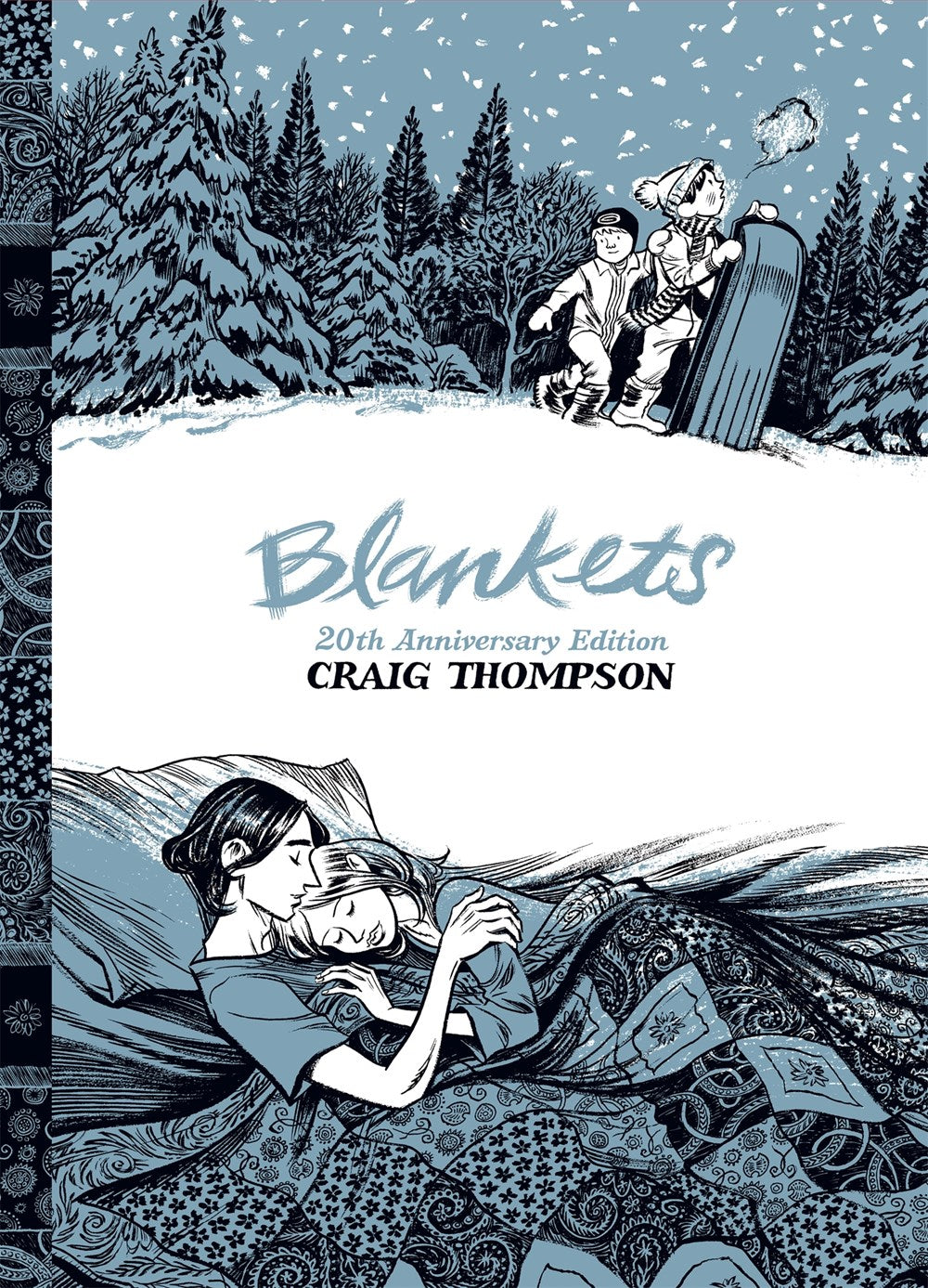 Blankets by Craig Thompson (20th Anniversary Edition)