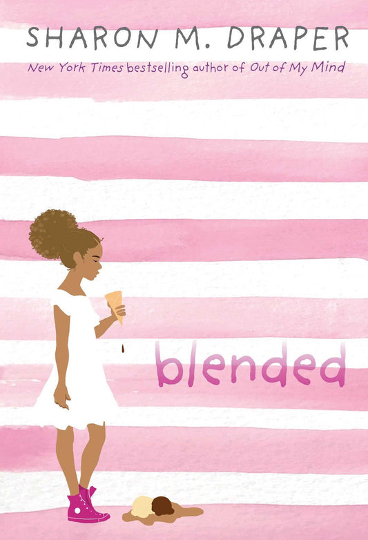 Blended: A Novel by Sharon M. Draper