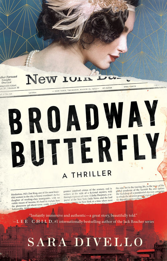 Broadway Butterfly: A Thriller by Sara DiVello