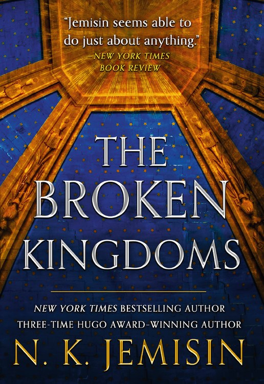 The Broken Kingdoms by N. K. Jemisin