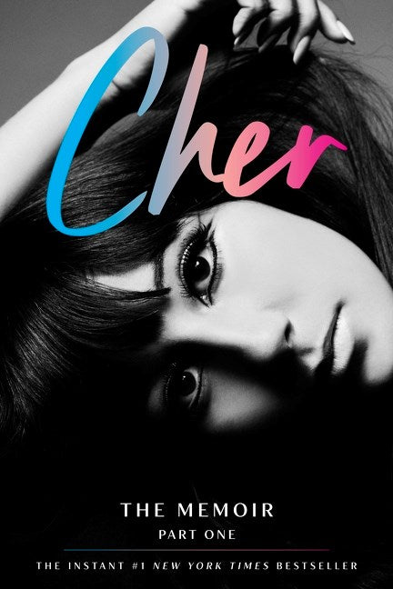 Cher: A Memoir, Part 1