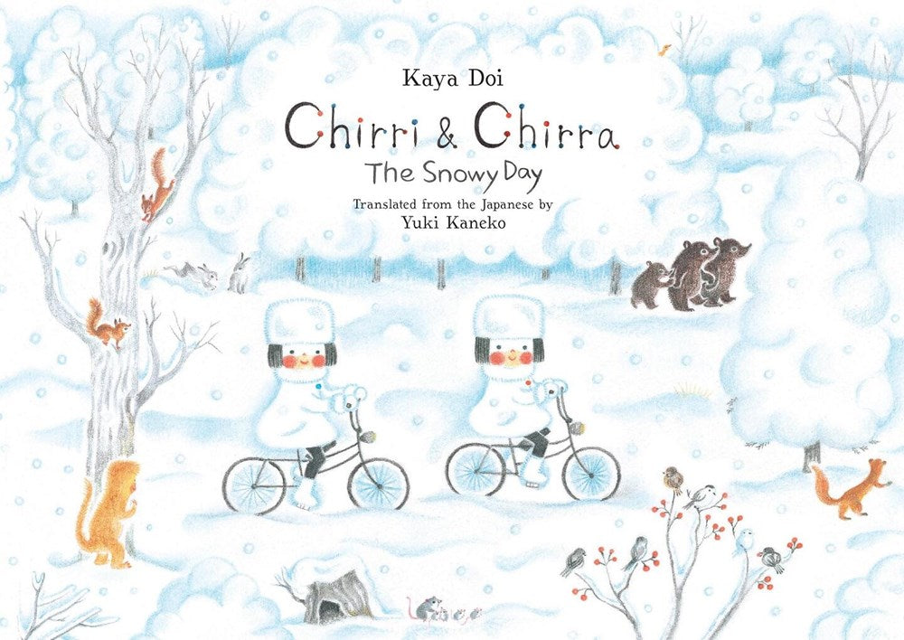 Chirri & Chirra, The Snowy Day by Kaya Doi