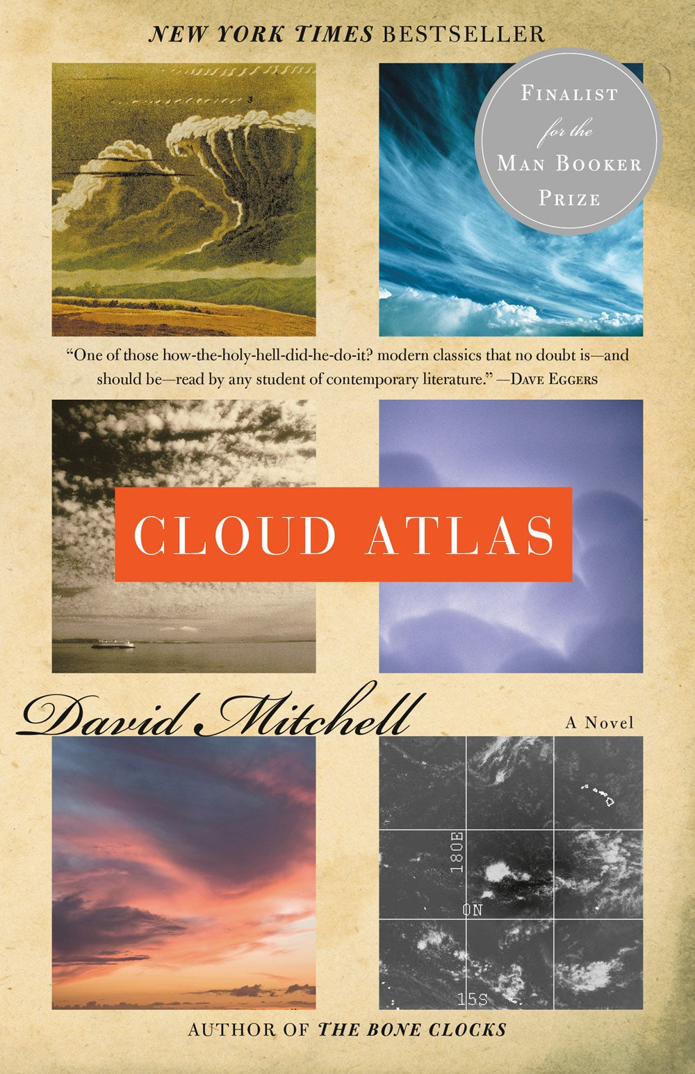 Cloud Atlas: A Novel by David Mitchell