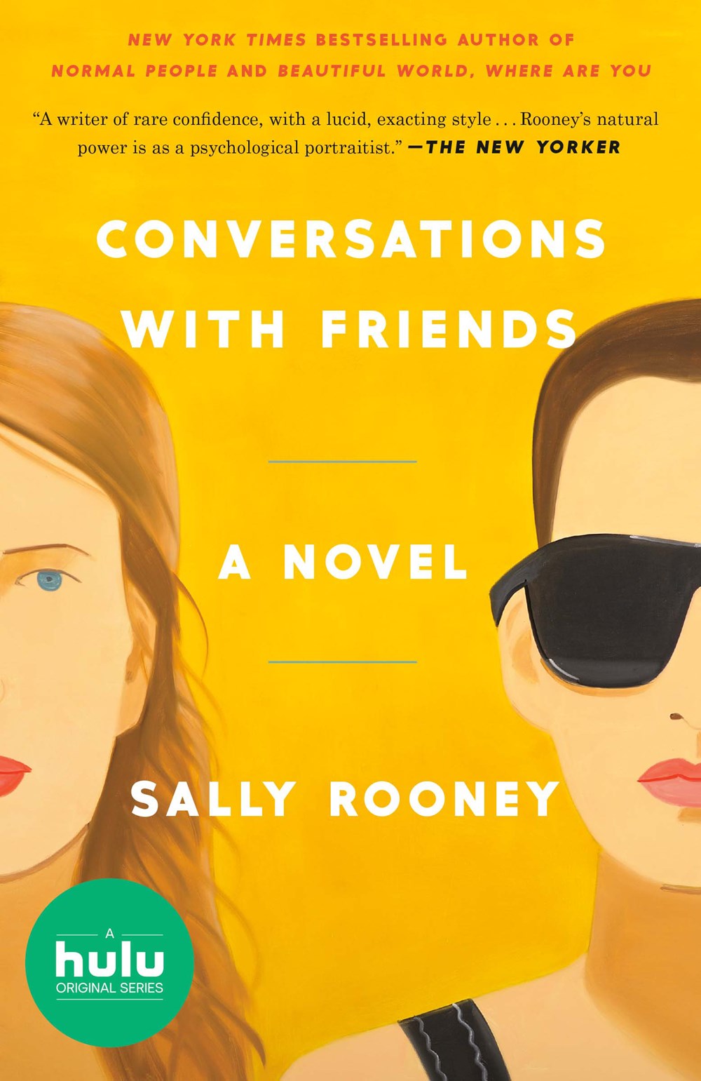 Conversations with Friends: A Novel by Sally Rooney
