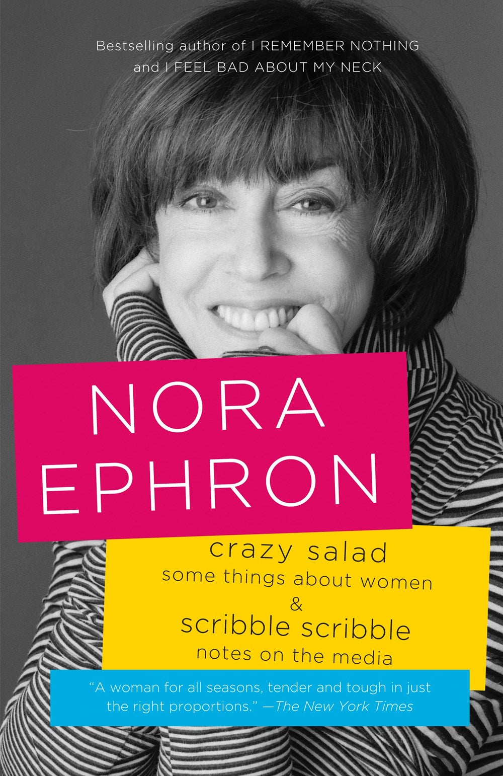 Crazy Salad & Scribble Scribble by Nora Ephron
