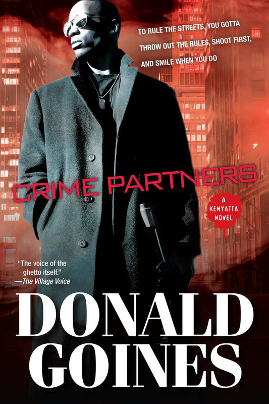 Crime Partners by Donald Goines (Kenyatta Series, Book 1)