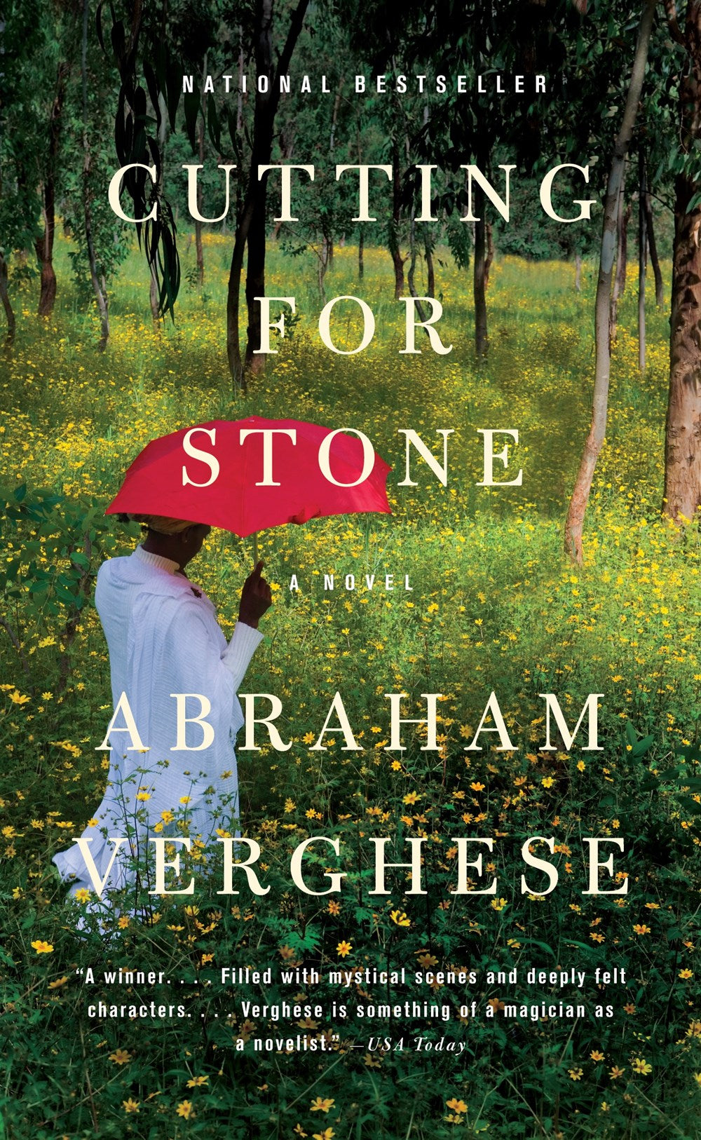 Cutting for Stone: A Novel by Abraham Verghese