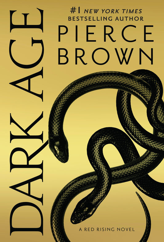 Dark Age: A Red Rising Novel by Pierce Brown (Book 5)