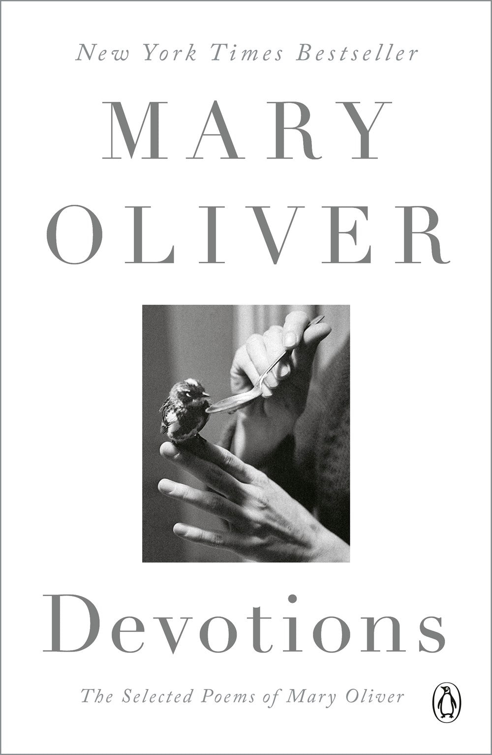 Devotions: New & Selected Poems by Mary Oliver