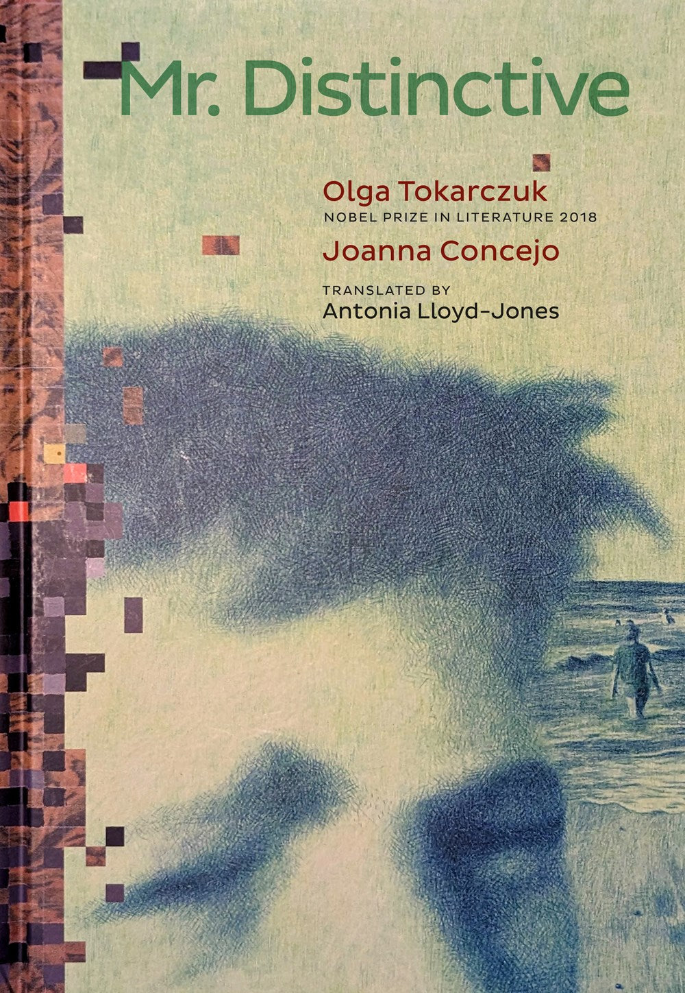 Mr. Distinctive by Olga Tokarczuk (5/6/25)