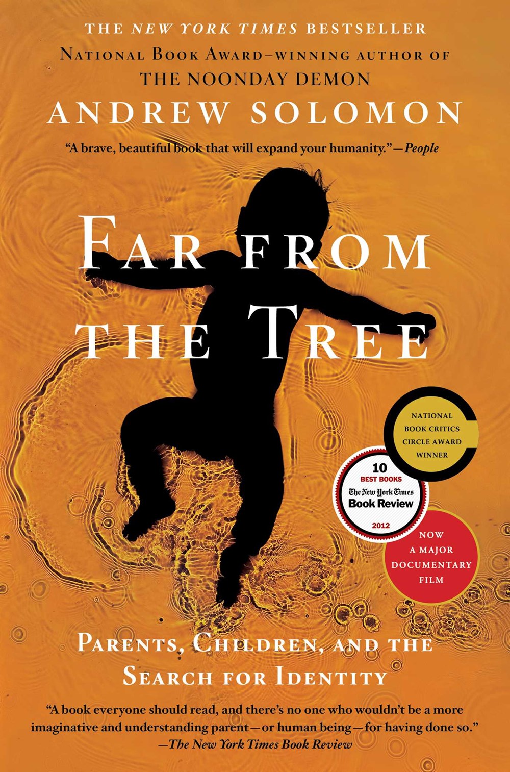 Far From the Tree: Parents, Children, and the Search for Identity by Andrew Solomon