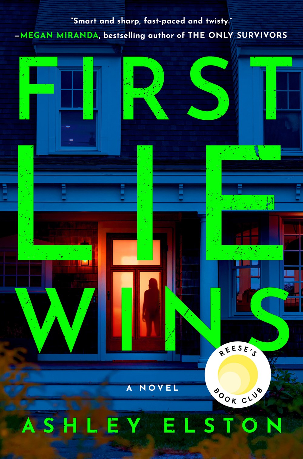 First Lie Wins: A Novel by Ashley Elston (1/2/24)