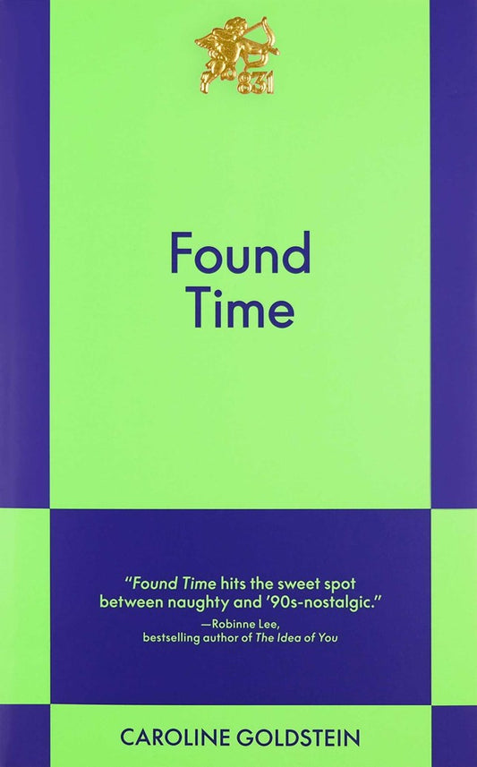 Found Time by Caroline Goldstein (4/7/26)