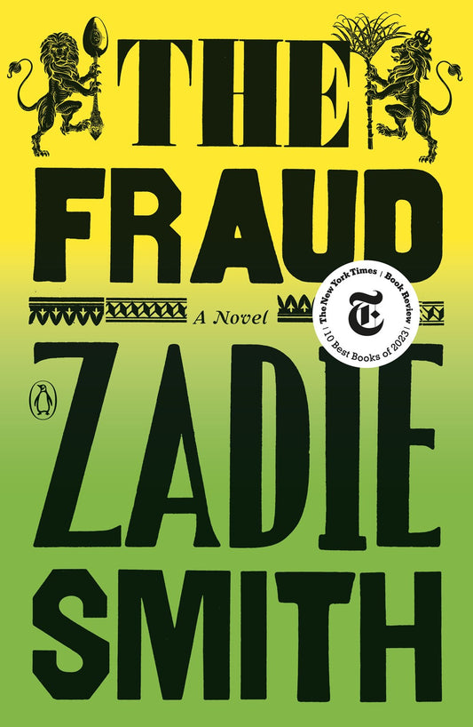 The Fraud: A Novel by Zadie Smith (9/5/23)