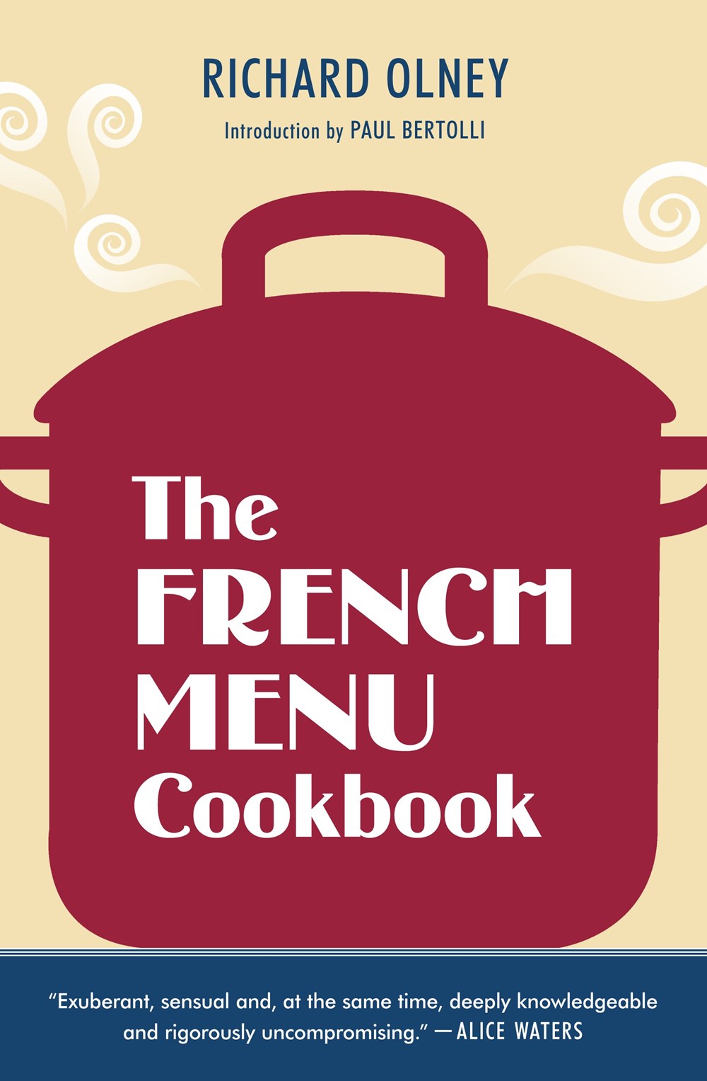 The French Menu Cookbook by Richard Olney
