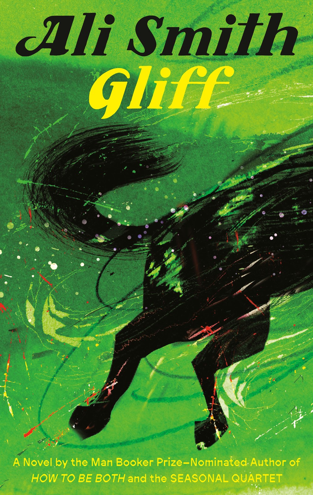 Gliff: A Novel by Ali Smith (2/4/25)