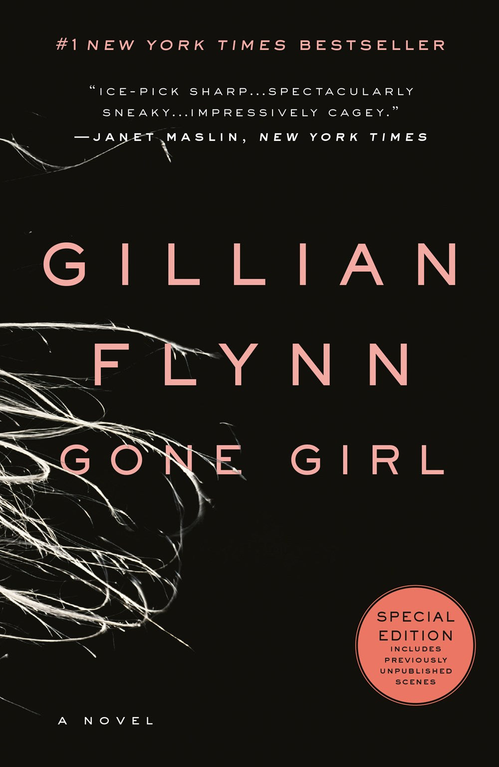 Gone Girl: A Novel by Gillian Flynn